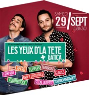 Les yeux d'la tête + Gatica L'Odon Affiche