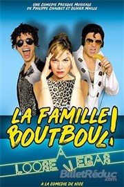 La famille Boutboul à Loose Vegas ! Caf-Thatre L'Atelier des Artistes Affiche