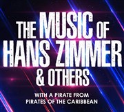 The Music of Hans Zimmer & Others | Laval Espace Mayenne Affiche