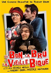 Le Bon, la Bru et la Vieille Bique La Boite  rire Vende Affiche