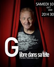 G dans Libre dans sa tête Le Thtre de la Gare Affiche