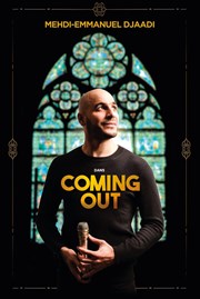 Mehdi-Emmanuel Djaadi dans Coming out Espace Paul Valry Affiche