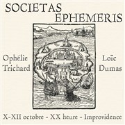 Societas Ephemeris Improvidence Affiche