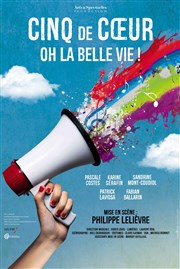 Oh la belle vie ! Thtre le Ranelagh Affiche