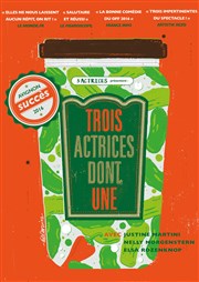 Trois actrices dont une Thtre de Poche Graslin Affiche