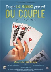 Ce que les hommes pensent du couple La Comdie de Metz Affiche