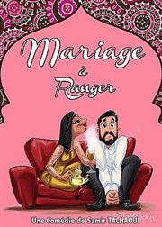 Le Mariage à ranger La Comdie de Limoges Affiche