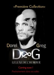 D and G, le luxe de l'humour Thtre Les Feux de la Rampe - Salle 120 Affiche