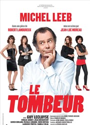 Le tombeur | avec Michel Leeb Espace des Arts Affiche