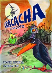 Cracacha, la sorcière L'Archange Thtre Affiche