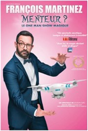 François Martinez dans Menteur ? Thtre  l'Ouest Auray Affiche