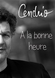 Cendrio à la bonne heure Le Paris de l'Humour Affiche