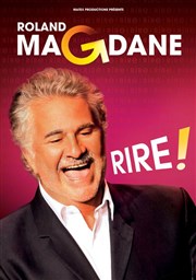 Roland Magdane dans Rire ! Le Paris - salle 1 Affiche