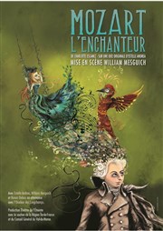 Mozart l'enchanteur Thtre de La Garenne Affiche