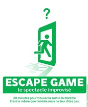 Escape Game, le spectacle d'improvisation Le Tremplin Thtre - salle Molire Affiche