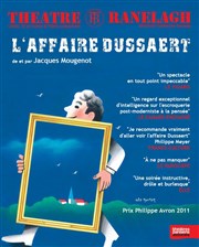 L'Affaire Dussaert Thtre le Ranelagh Affiche