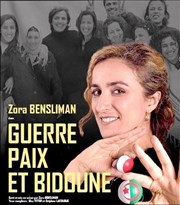 Zora Bensliman dans Guerre, Paix et bidoune Thtre de la Carreterie Affiche