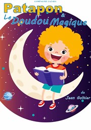 Patapon et le doudou magique La Comdie de Nmes Affiche