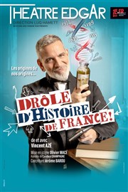 Drôle d'Histoire de France Thtre Edgar Affiche