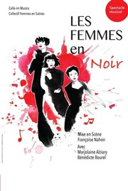 Les Femmes en noir Thtre Francis Gag - Grand Auditorium Affiche