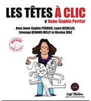 Les têtes à clic Thtre des Chartrons Affiche