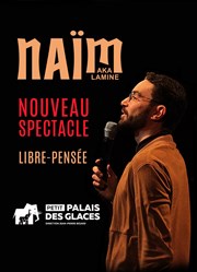 Naïm aka Lamine dans Libre-Pensée Petit Palais des Glaces Affiche