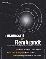 Le Manuscrit de Rembrandt Thtre Essaion Affiche