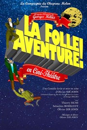 La Folle Aventure ! Thtre des Beaux Arts Affiche