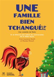 Une famille bien tchanquée Thtre Le Forum Affiche