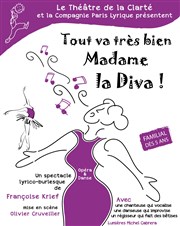 Tout va très bien, madame la diva Thtre de la Clart Affiche