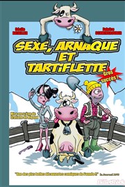 Sexe, arnaque, tartiflette We welcome Affiche