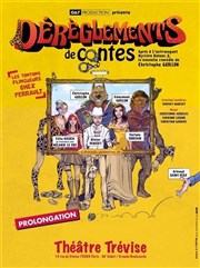 Dérèglements de Contes Thtre Trvise Affiche