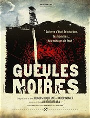 Gueules noires Salle Jean Dast Affiche