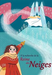 A la recherche de la Reine des Neiges Comdie Triomphe Affiche