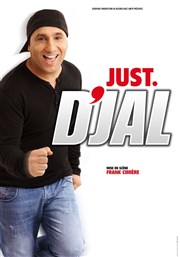 D'Jal dans Just D'Jal Thtre Sbastopol Affiche