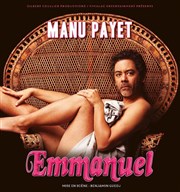 Manu Payet dans Emmanuel Thtre Le Colbert Affiche