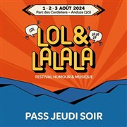 Lol & Lalala Pass Jeudi Parc des Cordeliers Affiche