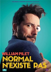 William Pillet dans Normal n'existe pas Studio Factory Affiche