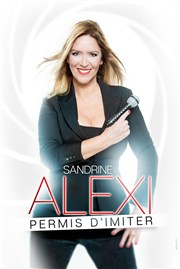 Sandrine Alexi dans Permis d'imiter Cinvox Thtre - Salle 1 Affiche