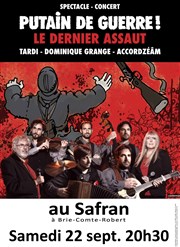 Putain de Guerre | Le dernier Assaut Le Safran Affiche