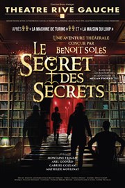 Le secret des secrets Thtre Rive Gauche Affiche