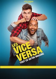 Les Vice Versa dans Tout ce qu'on Imagine Caf Thtre de la Porte d'Italie Affiche