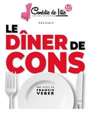 Le dîner de cons CEC - Thtre de Yerres Affiche