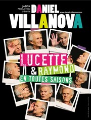 Lucette et Raymond de Villanova La Comdie du Mas Affiche