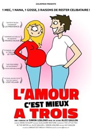 L'amour c'est mieux à trois Le Point Comdie Affiche