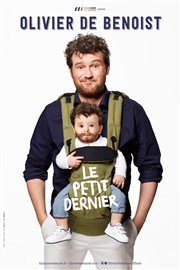 Olivier de Benoist dans Le petit dernier Palais des Congrs d'Arles Affiche