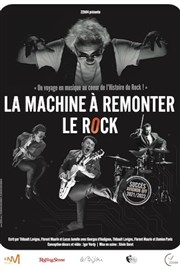 La machine à remonter le rock Thtre  l'Ouest Caen Affiche