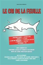 Le Cri de la feuille Le Thtre des Bliers Affiche