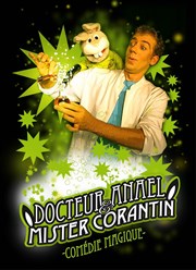 Docteur Anaël et Mister Corantin La Comdie de la Passerelle Affiche