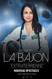 La Bajon dans Extraterrienne Thtre de Longjumeau Affiche